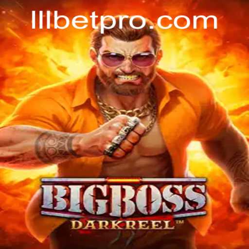 Unveiling BigBoss: The Exciting New Addition to LLLBET's Gaming Lineup